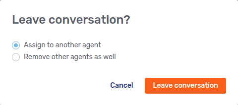 Modal dialog displayed when leaving a conversation with other agents